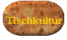 Tischkultur